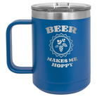 Laser etched royal blue 15 oz vacuum insulated coffee mug with 'Beer Makes Me Hoppy' design