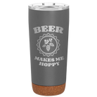 Laser etched storm gray 20 oz vacuum insulated tumbler with 'Beer Makes Me Hoppy' design