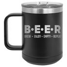 Laser etched black 15 oz vacuum insulated coffee mug with 'Brew Enjoy Empty Repeat' design