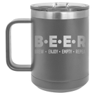 Laser etched dark gray 15 oz vacuum insulated coffee mug with 'Brew Enjoy Empty Repeat' design