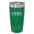 Laser etched green 20 oz vacuum insulated tumbler with 'Brew Enjoy Empty Repeat' design