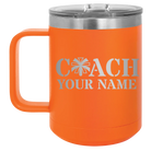 Personalized orange 15 oz vacuum insulated coffee mug with 'Coach Cheer' design