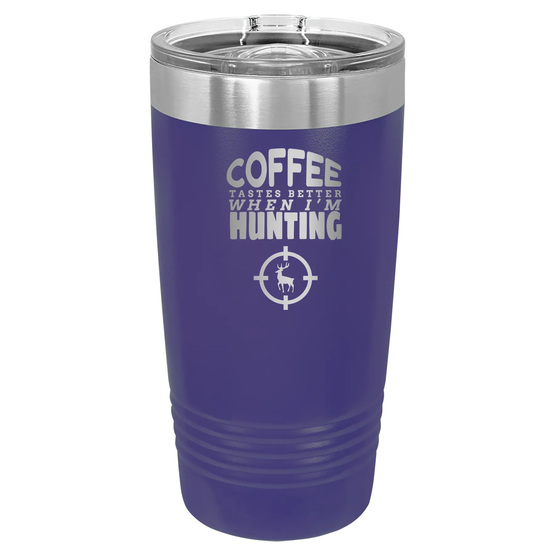 Laser etched purple 20 oz vacuum insulated tumbler with 'Coffee Tastes Better When I'm Hunting' design