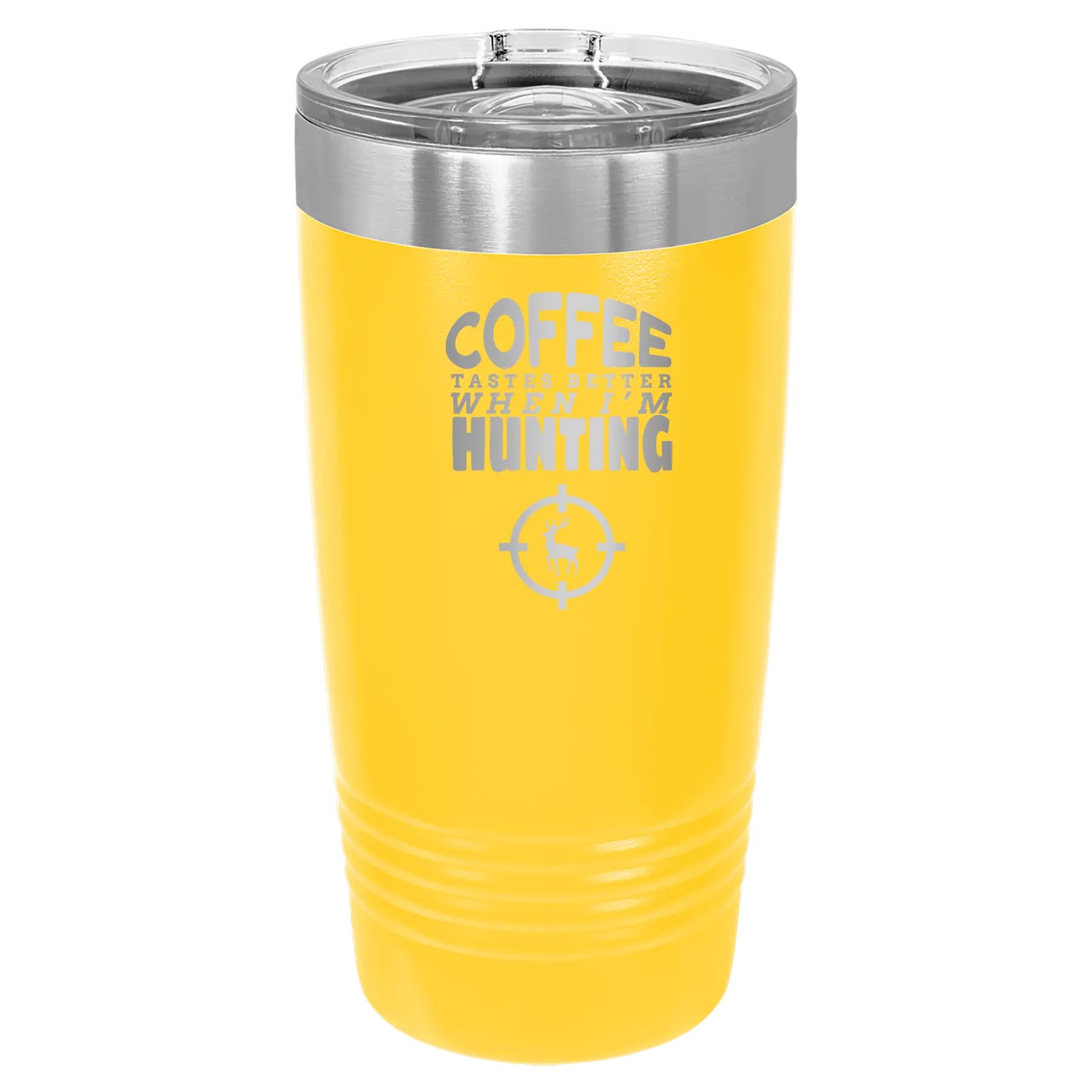 Laser etched yellow 20 oz vacuum insulated tumbler with 'Coffee Tastes Better When I'm Hunting' design