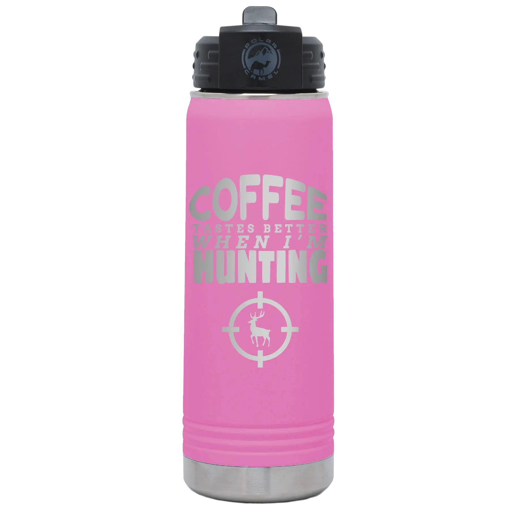 Laser etched light purple 20 oz vacuum insulated water bottle with 'Coffee Tastes Better When I'm Hunting' design