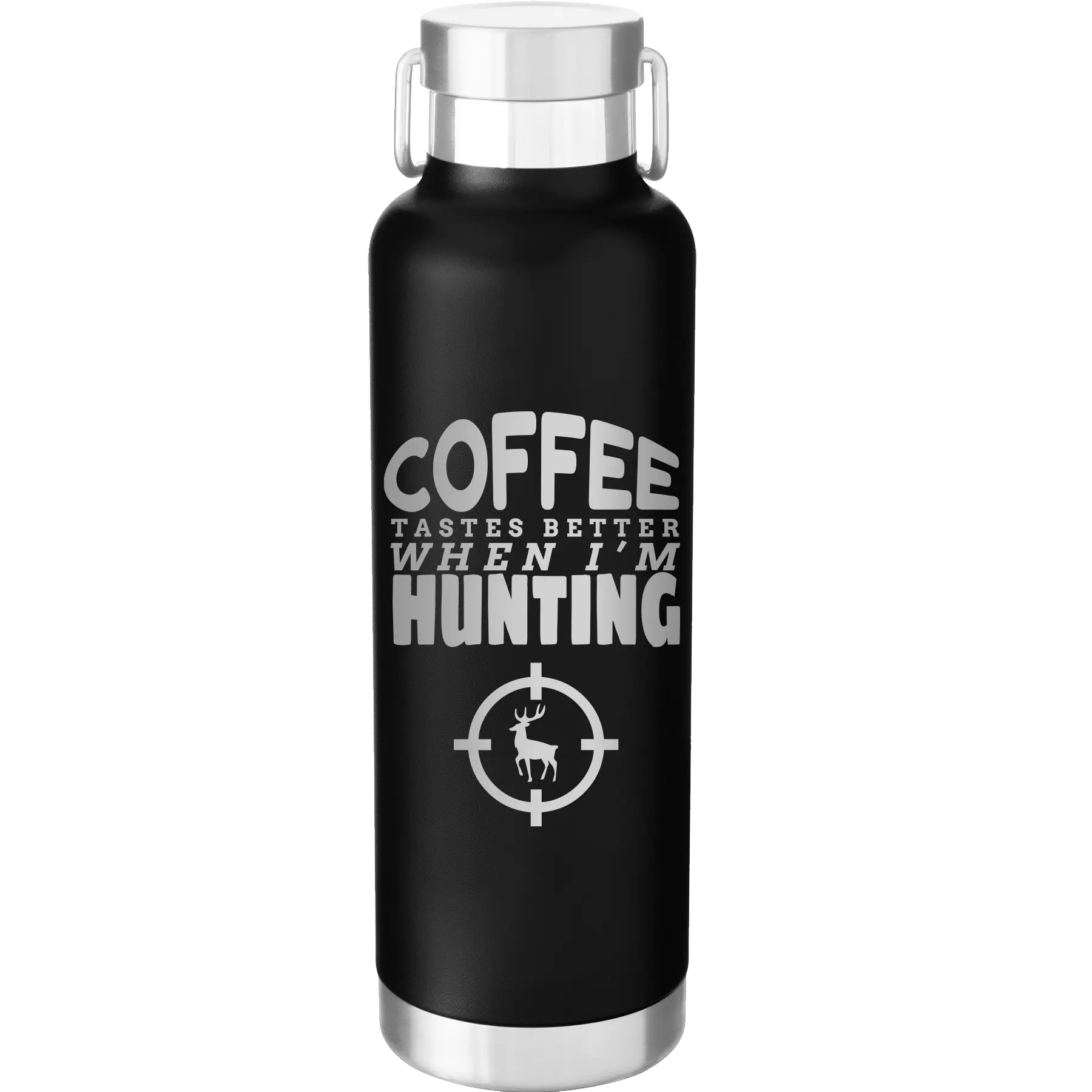 Laser etched black 24 oz vacuum insulated water bottle with 'Coffee Tastes Better When I'm Hunting' design