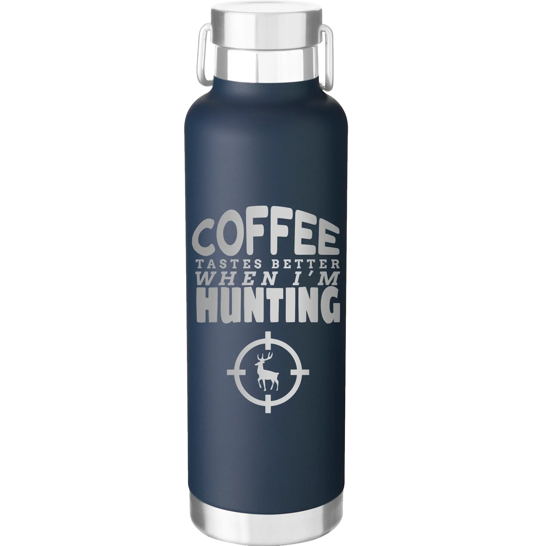 Laser etched navy 24 oz vacuum insulated water bottle with 'Coffee Tastes Better When I'm Hunting' design