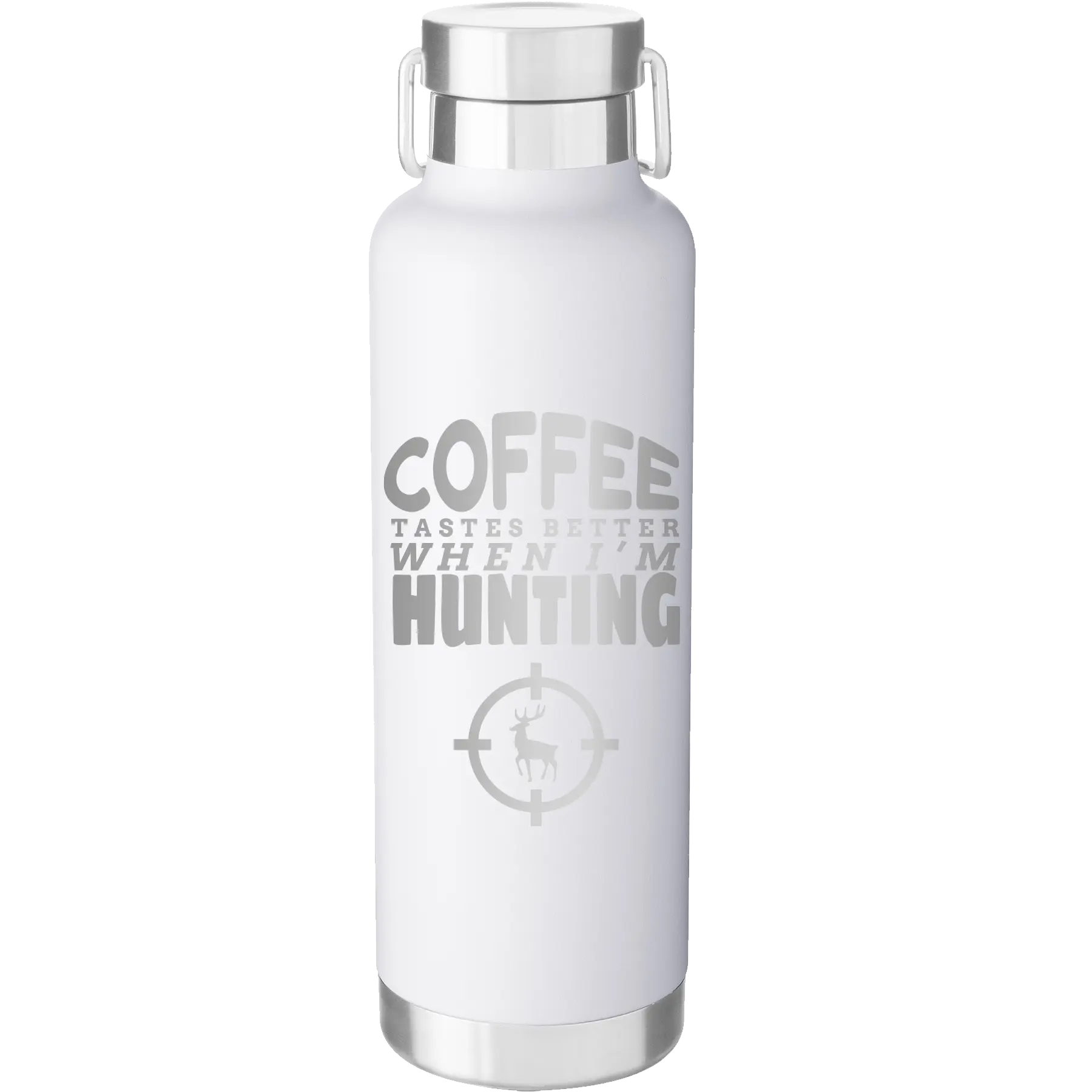Laser etched white 24 oz vacuum insulated water bottle with 'Coffee Tastes Better When I'm Hunting' design