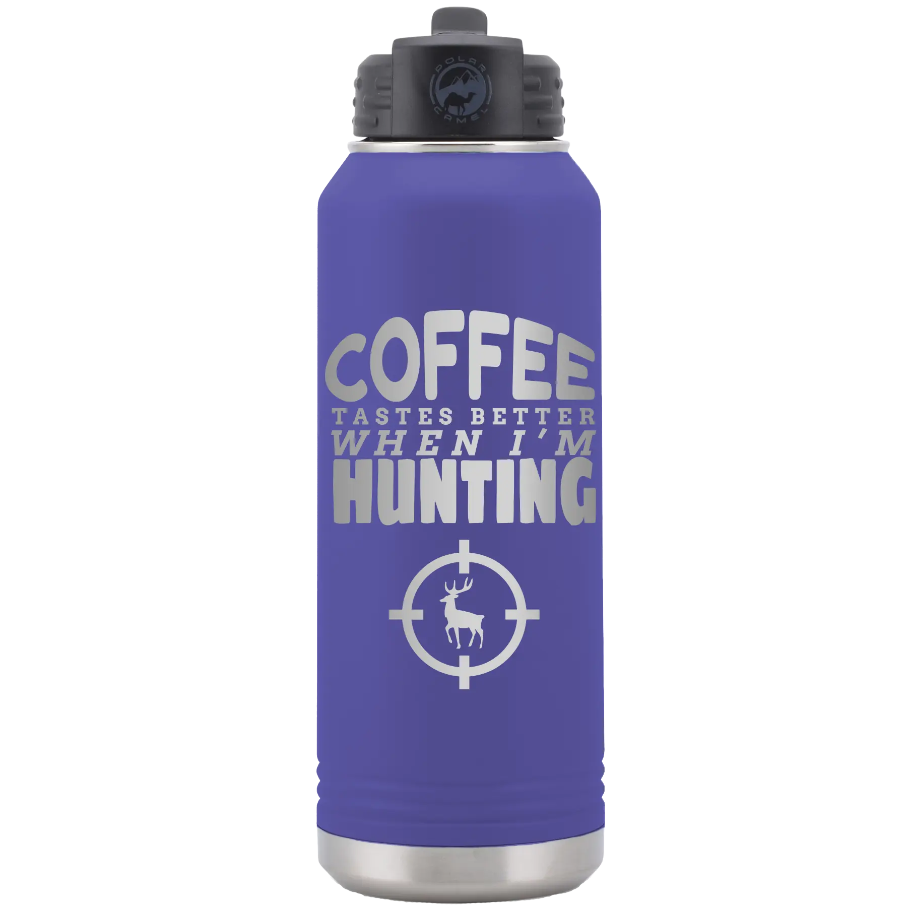 Laser etched purple 32 oz vacuum insulated water bottle with 'Coffee Tastes Better When I'm Hunting' design