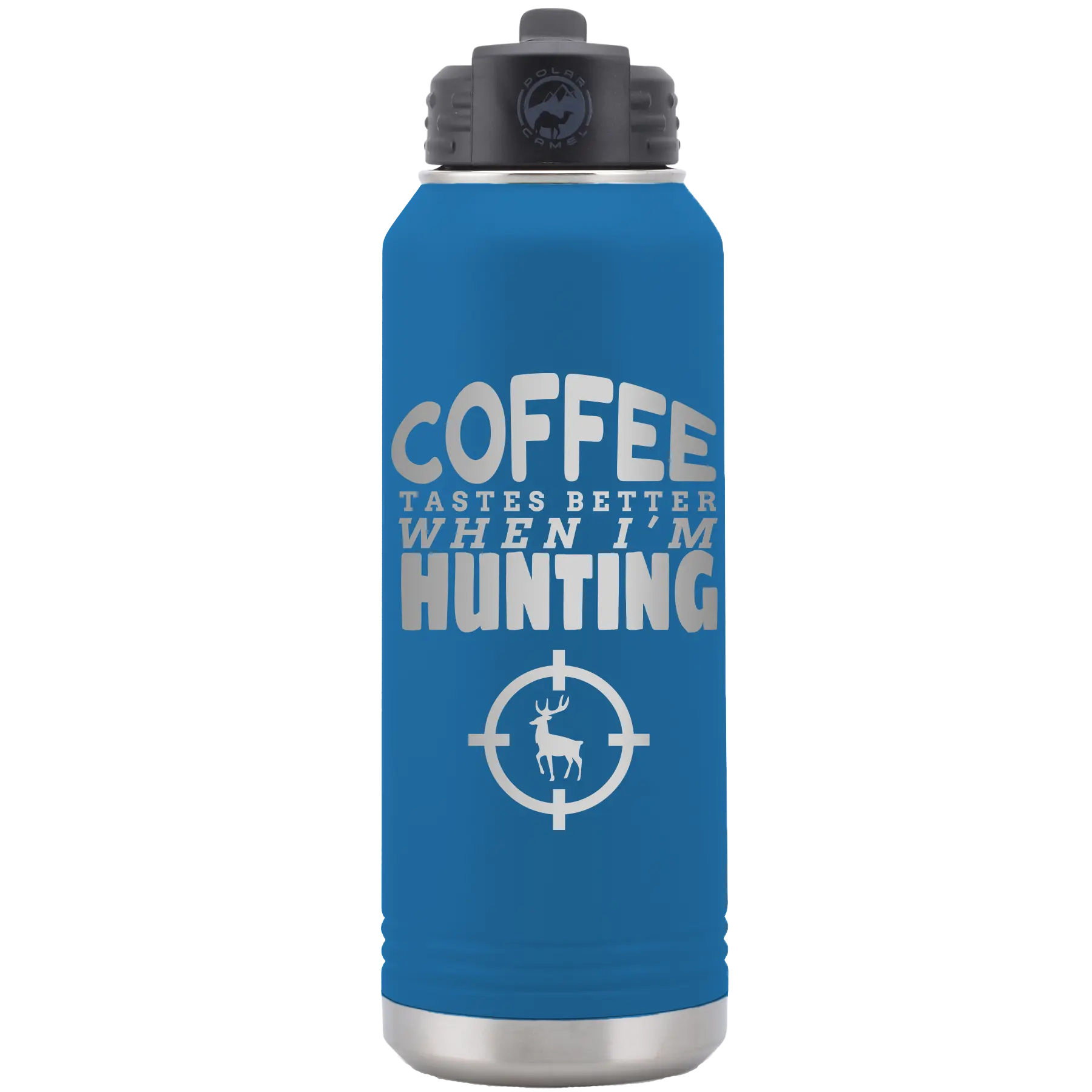 Laser etched royal blue 32 oz vacuum insulated water bottle with 'Coffee Tastes Better When I'm Hunting' design