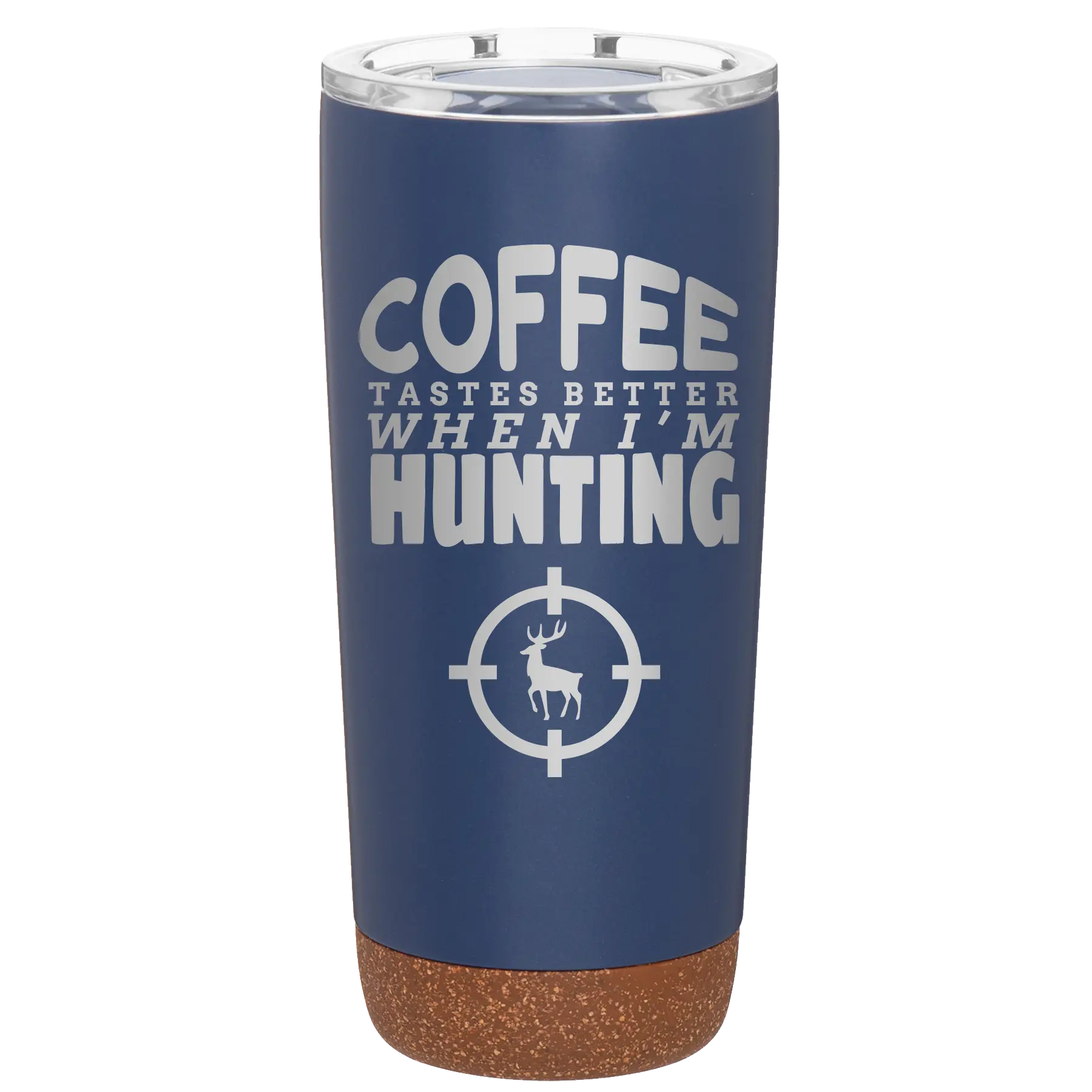 Laser etched constellation 20 oz vacuum insulated tumbler with 'Coffee Tastes Better When I'm Hunting' design