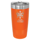 Laser etched orange 20 oz vacuum insulated tumbler with 'Craft Beer' design