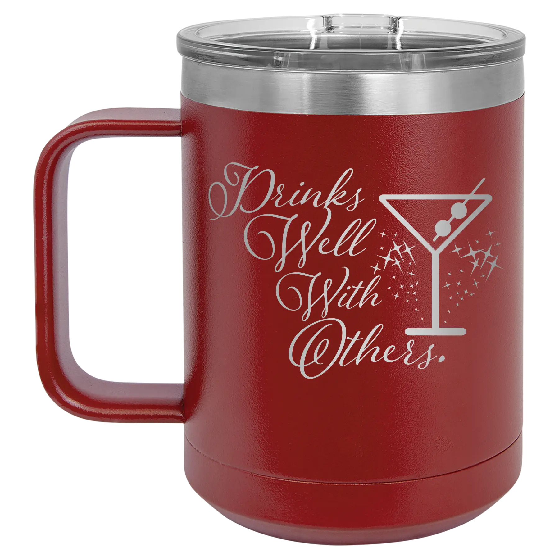 Laser etched maroon 15 oz vacuum insulated coffee mug with 'Drinks Well With Others 2' design