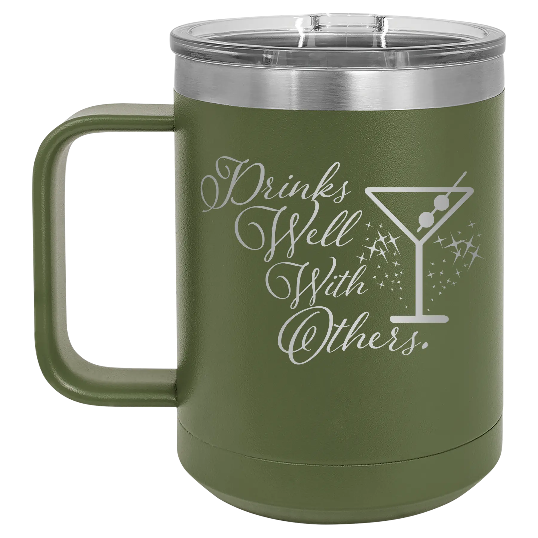 Laser etched olive green 15 oz vacuum insulated coffee mug with 'Drinks Well With Others 2' design