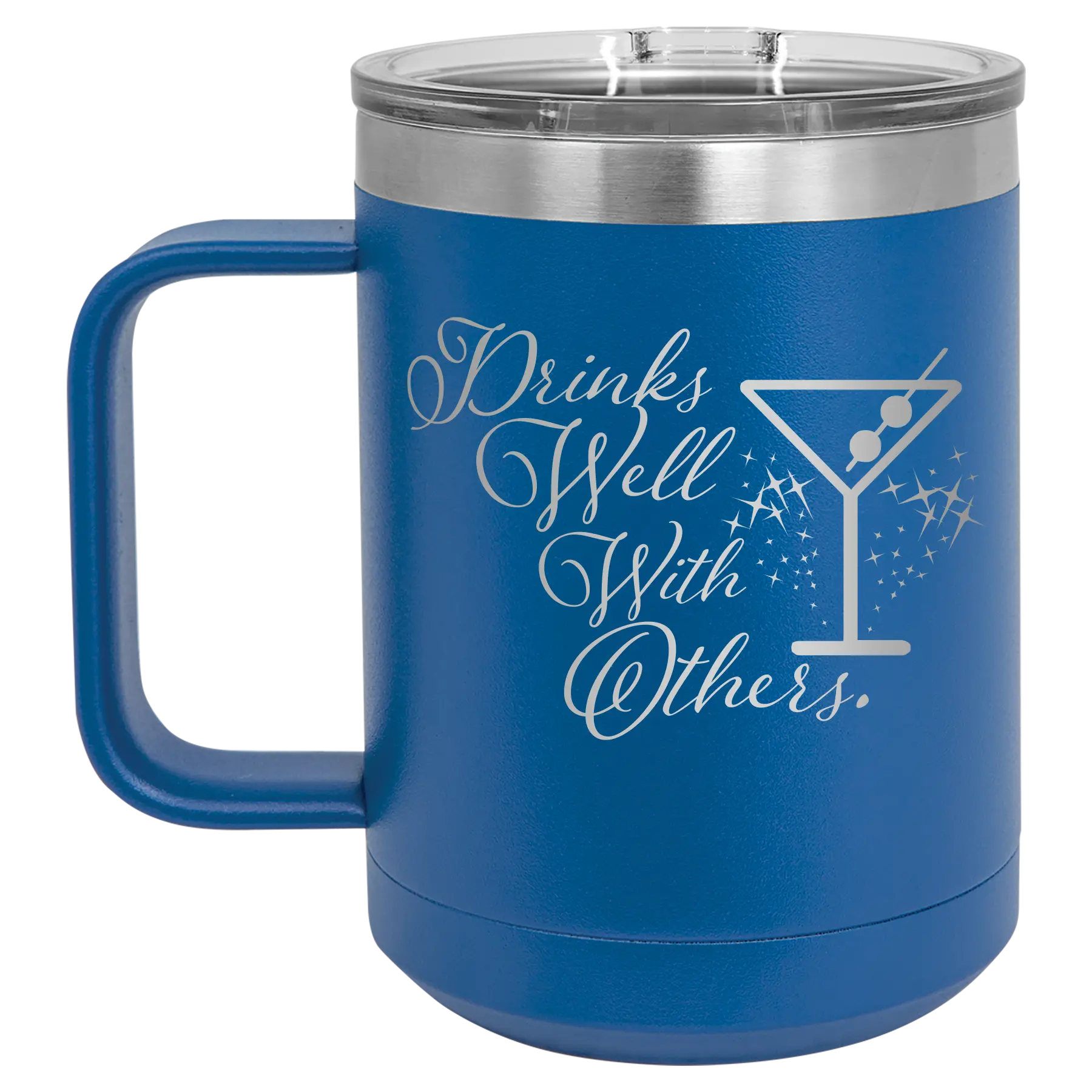 Laser etched royal blue 15 oz vacuum insulated coffee mug with 'Drinks Well With Others 2' design