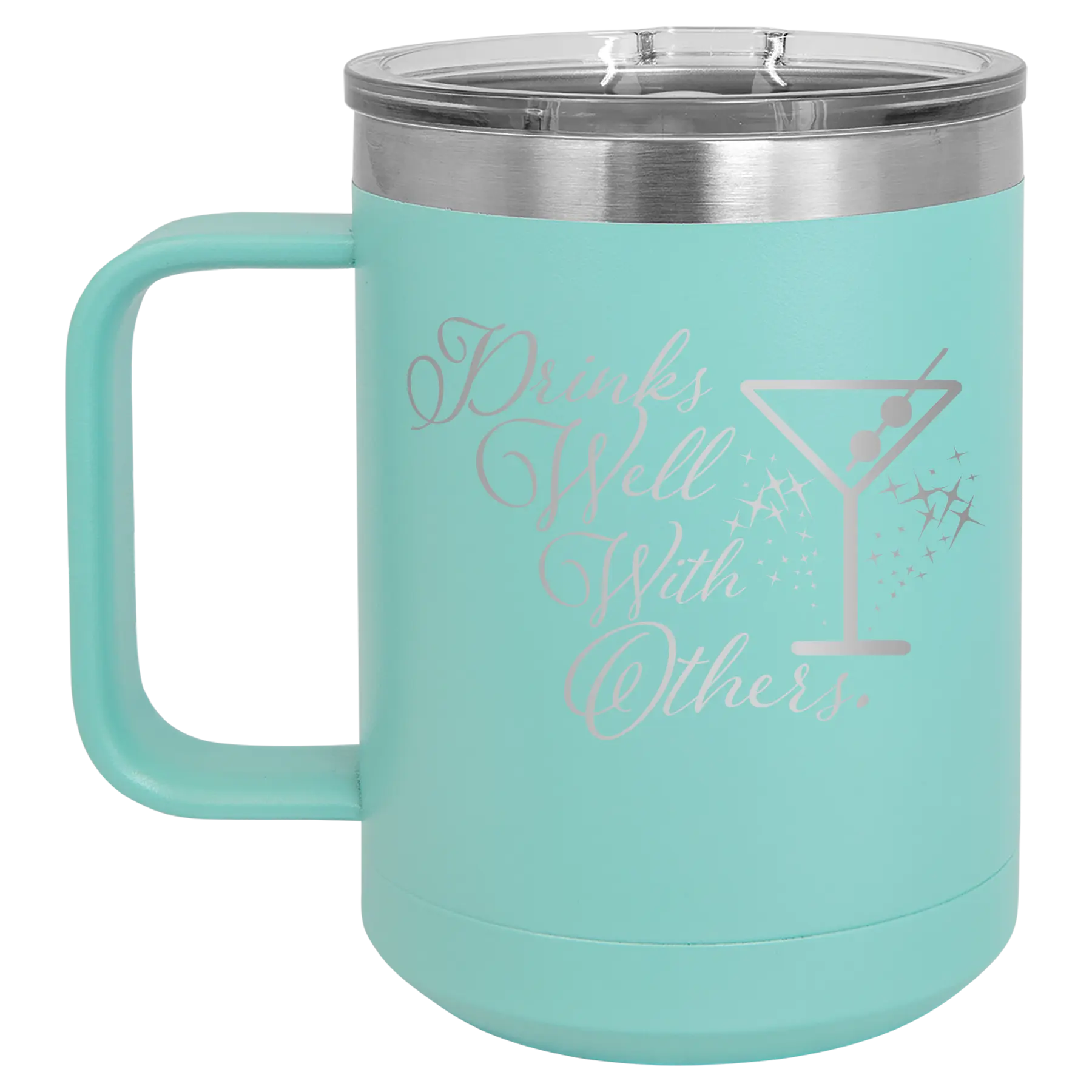 Laser etched teal 15 oz vacuum insulated coffee mug with 'Drinks Well With Others 2' design