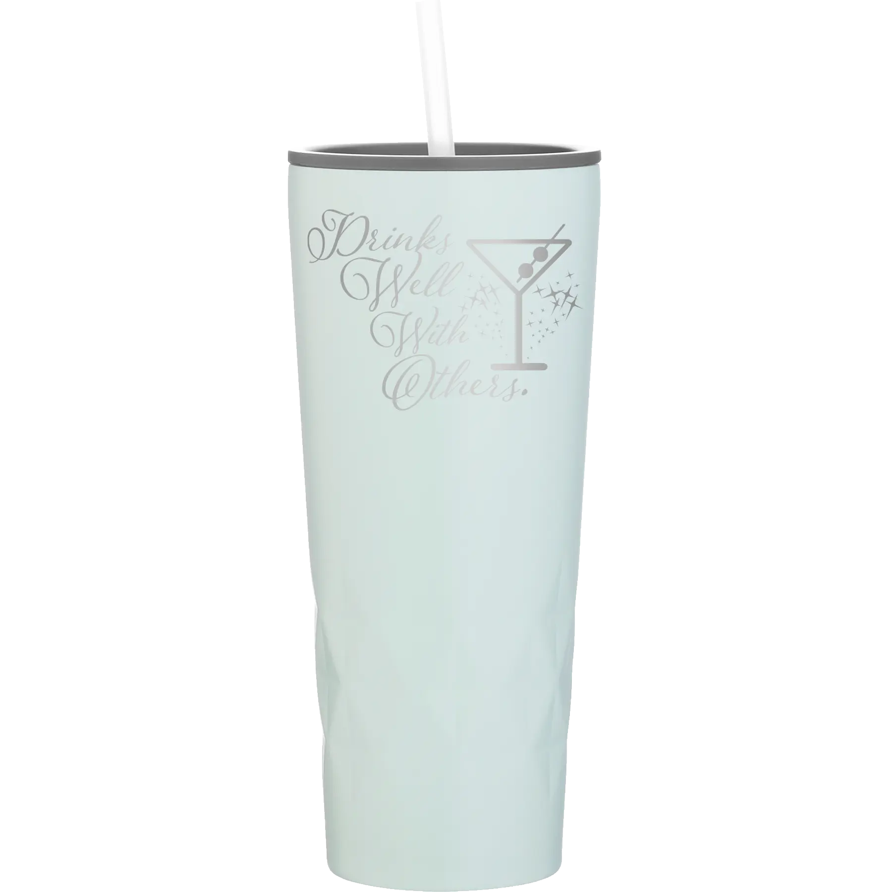 Laser etched meadow 20 oz vacuum insulated tumbler with 'Drinks Well With Others 2' design