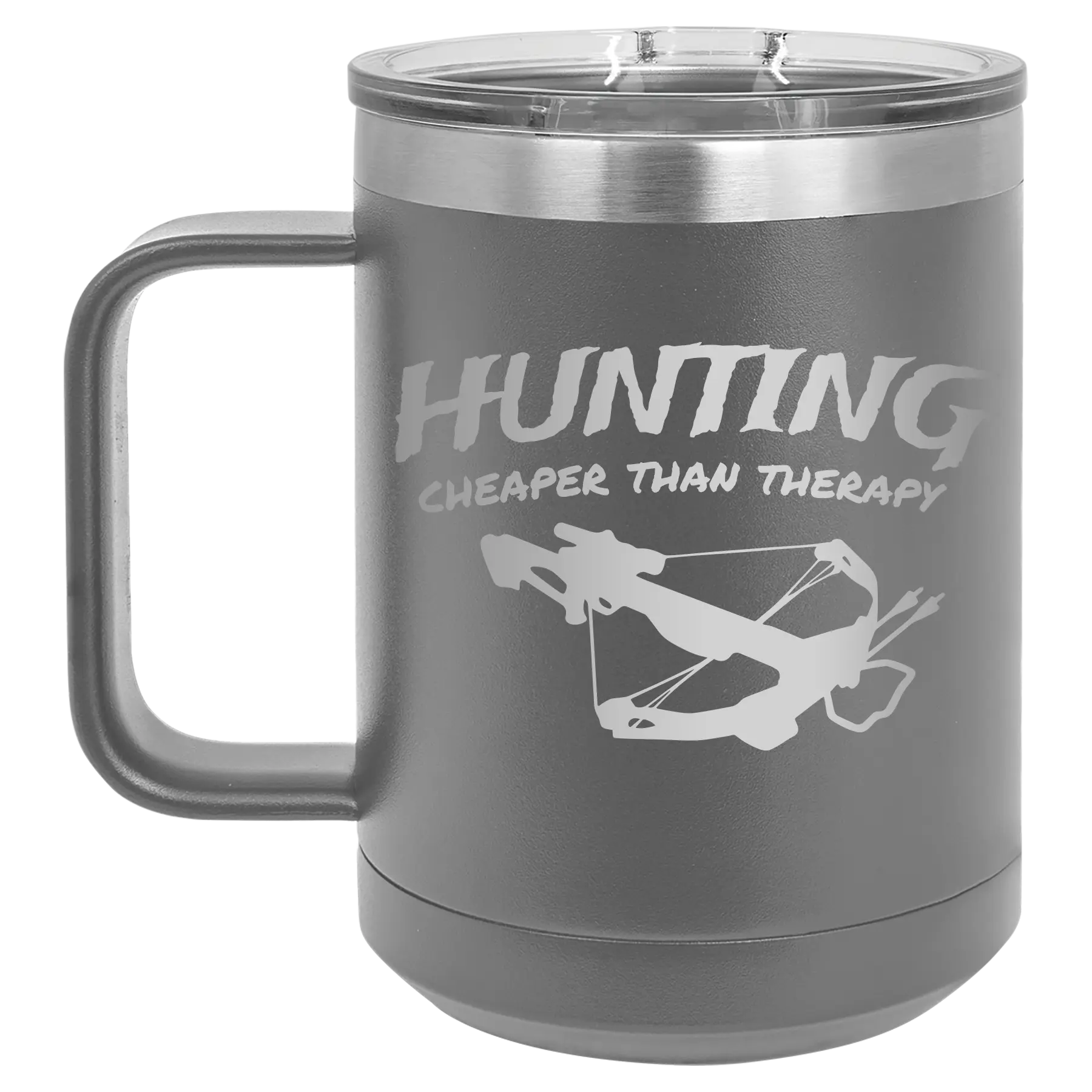 Laser etched dark gray 15 oz vacuum insulated coffee mug with 'Hunting Cheaper than Therapy' design