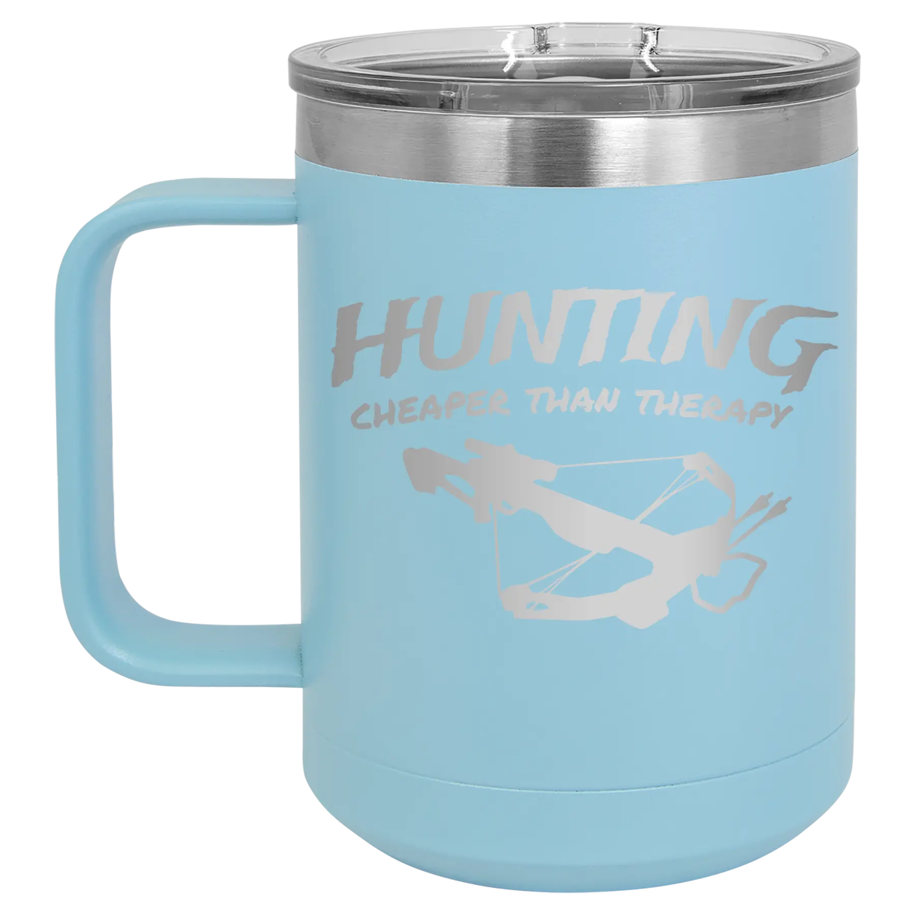 Laser etched light blue 15 oz vacuum insulated coffee mug with 'Hunting Cheaper than Therapy' design