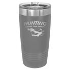 Laser etched dark gray 20 oz vacuum insulated tumbler with 'Hunting Cheaper than Therapy' design