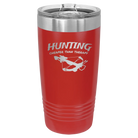 Laser etched red 20 oz vacuum insulated tumbler with 'Hunting Cheaper than Therapy' design