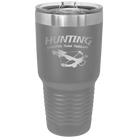 Laser etched dark gray 30 oz vacuum insulated tumbler with 'Hunting Cheaper than Therapy' design