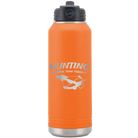 Laser etched orange 32 oz vacuum insulated water bottle with 'Hunting Cheaper than Therapy' design