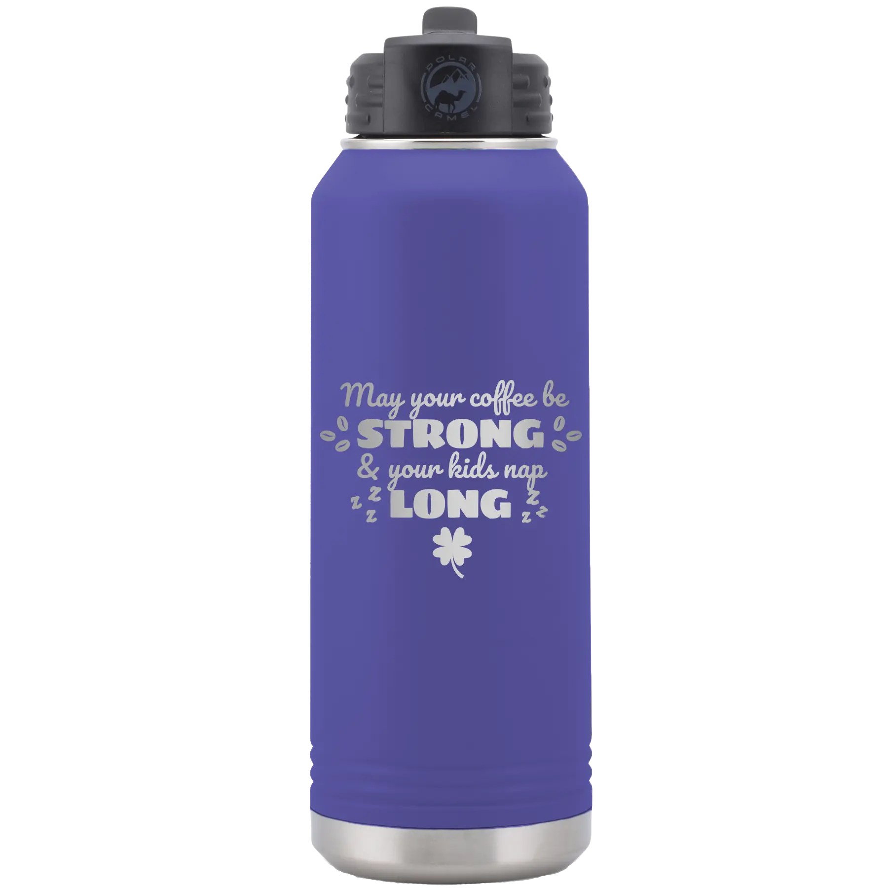Laser etched purple 32 oz vacuum insulated water bottle with 'May your Coffee Be Strong' design