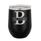 Personalized black 12 oz vacuum insulated wine cup with 'Monogram letter B' design