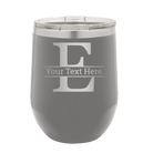 Personalized dark gray 12 oz vacuum insulated wine cup with 'Monogram letter E' design