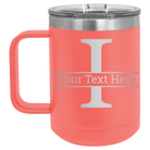 Personalized coral 15 oz vacuum insulated coffee mug with 'Monogram letter I' design