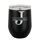 Personalized black 12 oz vacuum insulated wine cup with 'Monogram letter J' design