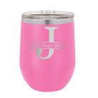 Personalized pink 12 oz vacuum insulated wine cup with 'Monogram letter J' design
