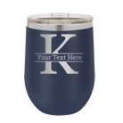 Personalized navy 12 oz vacuum insulated wine cup with 'Monogram letter K' design
