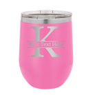 Personalized pink 12 oz vacuum insulated wine cup with 'Monogram letter K' design