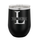 Personalized black 12 oz vacuum insulated wine cup with 'Monogram letter L' design