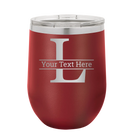 Personalized maroon 12 oz vacuum insulated wine cup with 'Monogram letter L' design