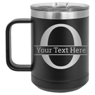 Personalized black 15 oz vacuum insulated coffee mug with 'Monogram letter O' design