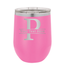 Personalized pink 12 oz vacuum insulated wine cup with 'Monogram letter P' design