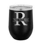 Personalized black 12 oz vacuum insulated wine cup with 'Monogram letter R' design
