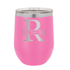 Personalized pink 12 oz vacuum insulated wine cup with 'Monogram letter R' design