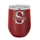 Personalized maroon 12 oz vacuum insulated wine cup with 'Monogram letter S' design