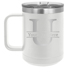 Personalized white 15 oz vacuum insulated coffee mug with 'Monogram letter U' design