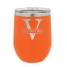 Personalized orange 12 oz vacuum insulated wine cup with 'Monogram letter V' design