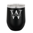 Personalized black 12 oz vacuum insulated wine cup with 'Monogram letter W' design