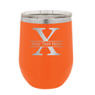 Personalized orange 12 oz vacuum insulated wine cup with 'Monogram letter X' design