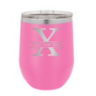 Personalized pink 12 oz vacuum insulated wine cup with 'Monogram letter X' design