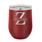 Personalized maroon 12 oz vacuum insulated wine cup with 'Monogram letter Z' design