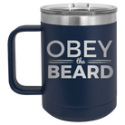 Laser etched navy 15 oz vacuum insulated coffee mug with 'Obey the Beard' design