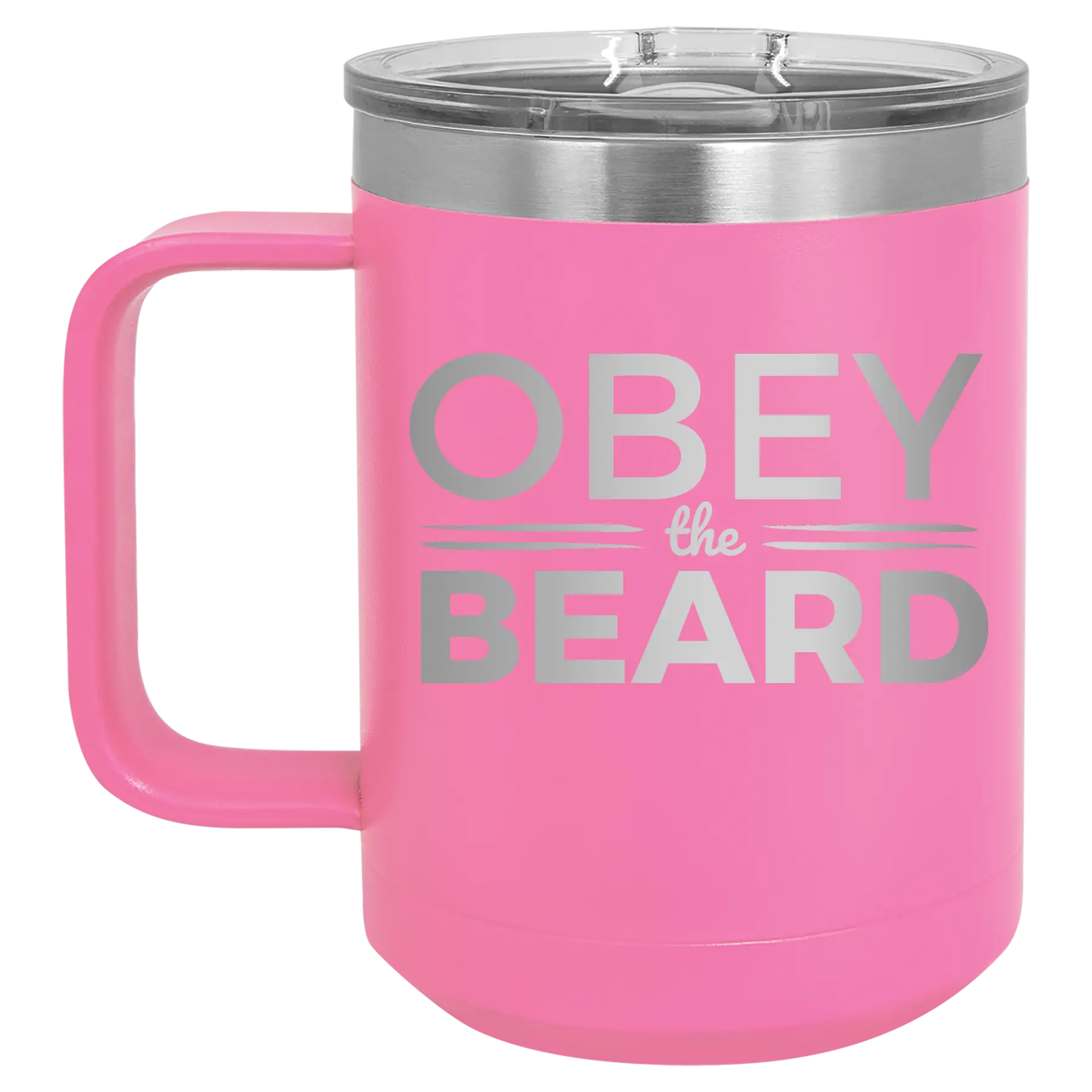 Laser etched pink 15 oz vacuum insulated coffee mug with 'Obey the Beard' design